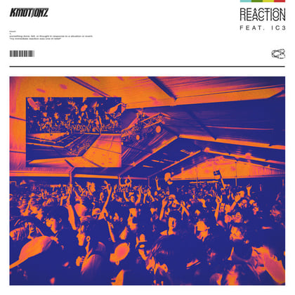 Reaction album by K Motionz - Drum and Bass Cover Art