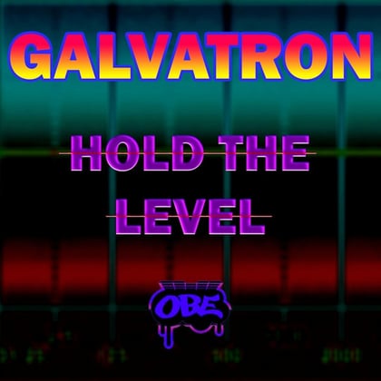 Hold the Level album by Galvatron - Drum and Bass Cover Art