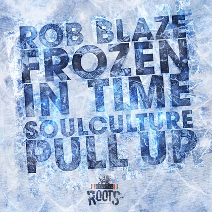 Frozen In Time / Pull up album by Soulculture - Drum and Bass Cover Art