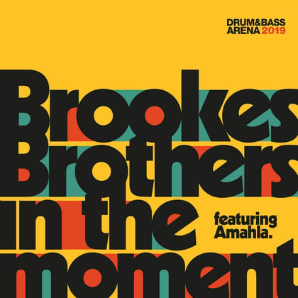 In the Moment album by Brookes Brothers - Drum and Bass Cover Art