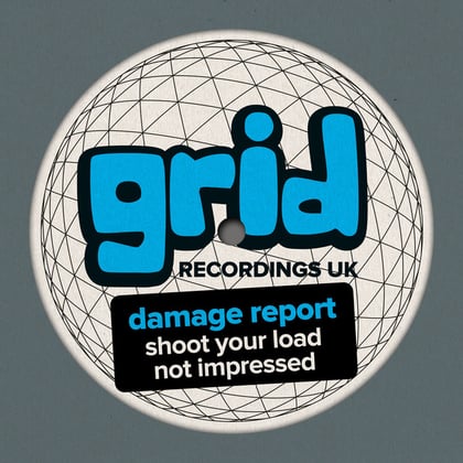 Shoot Your Load / Not Impressed album by Damage Report - Drum and Bass Cover Art