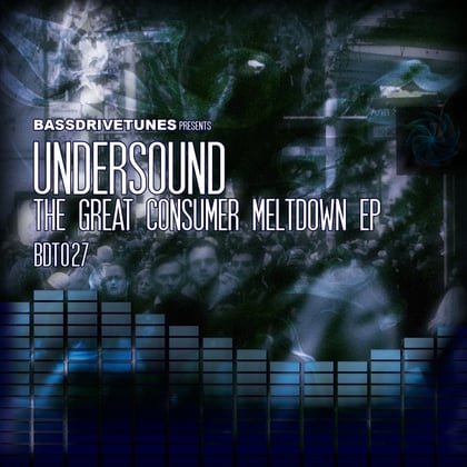 The Great Consumer Meltdown album by Undersound - Drum and Bass Cover Art