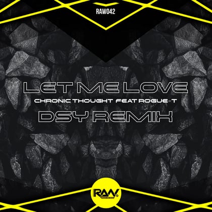 Let Me Love (Dsy Remix) album by Dsy - Drum and Bass Cover Art
