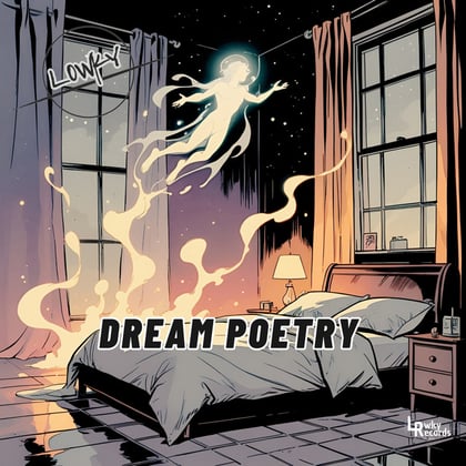 Dream Poetry album by L0WKY - Drum and Bass Cover Art