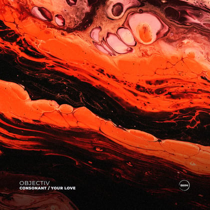 Consonant / Your Love album by Objectiv - Drum and Bass Cover Art