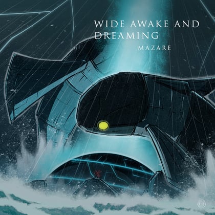 Wide Awake And Dreaming EP album by Mazare - Drum and Bass Cover Art