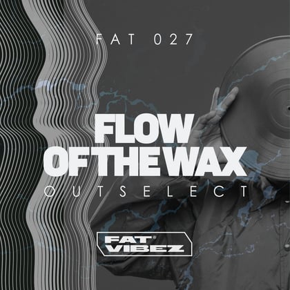 Flow Of The Wax album by Outselect - Drum and Bass Cover Art