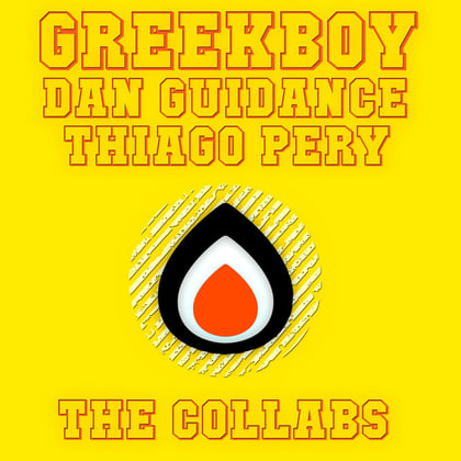 Greekboy ... The Collabs album by Greekboy, Thiago Pery & Dan Guidance - Drum and Bass Cover Art