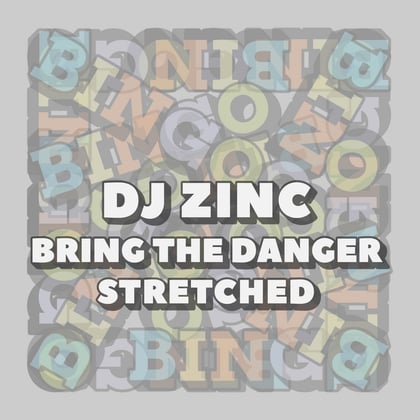 Stretched / Bring the Danger album by DJ Zinc - Drum and Bass Cover Art