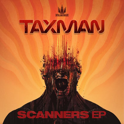 Scanners EP album by Taxman - Drum and Bass Cover Art