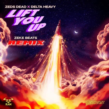 Lift You Up (ZEKE BEATS Remix) album by Delta Heavy - Drum and Bass Cover Art