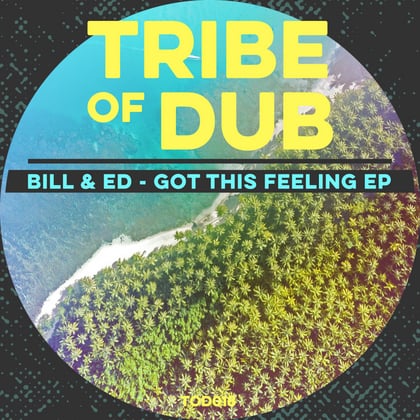 Got This Feeling EP album by Bill & Ed - Drum and Bass Cover Art