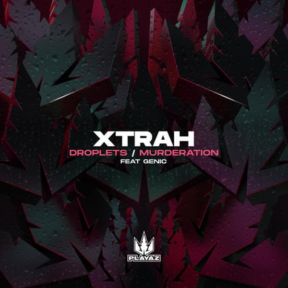 Droplets / Murderation album by Xtrah - Drum and Bass Cover Art