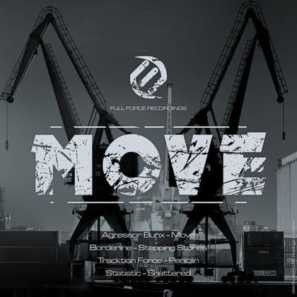 Move album by Agressor Bunx, Borderline, Statistic & Tracktion Force - Drum and Bass Cover Art
