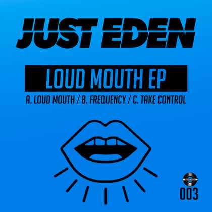 Loud Mouth album by Just Eden - Drum and Bass Cover Art