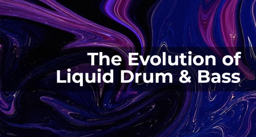 The Evolution of Liquid Drum & Bass: From LTJ Bukem to Lenzman Image