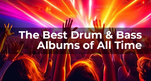 The Best Drum & Bass Albums of All Time: A Chronological Journey Through DnB History Image