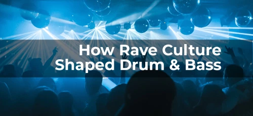 How Rave Culture Shaped Drum & Bass Image