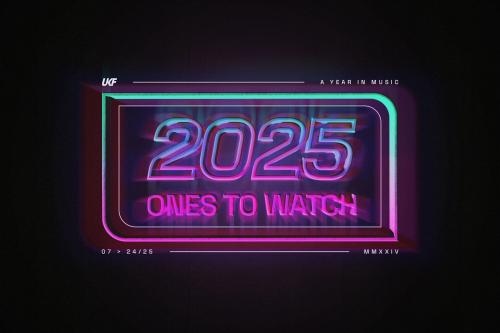 2025: Ones To Watch Image